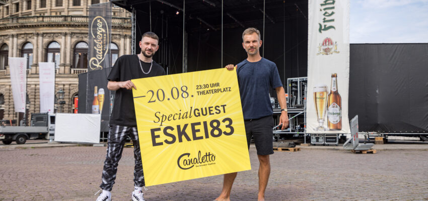 CANALETTO – Das Dresdner Stadtfest vom 16. – 18. August 2024 - Pressemitteilung - ESKEI83 bei CANALETTO – ein Dancefloor namens Theaterplatz