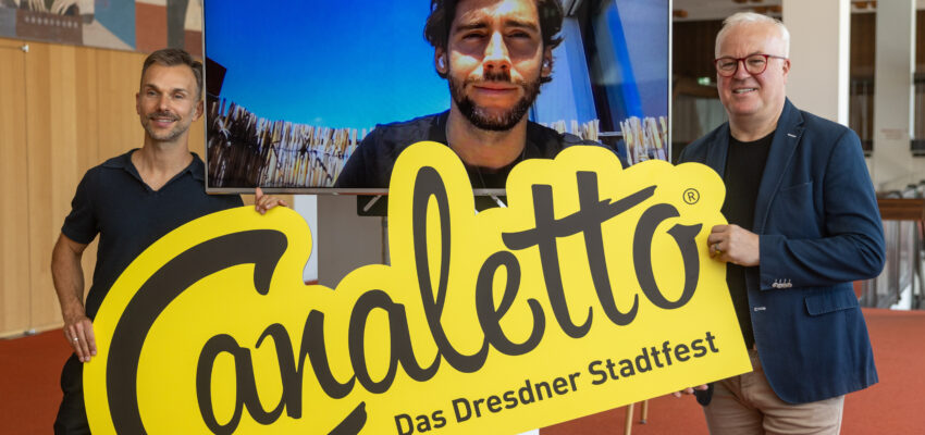 CANALETTO – Das Dresdner Stadtfest vom 16. – 18. August 2024 - Pressemitteilung - Topacts, Laser-, Drohnenshow